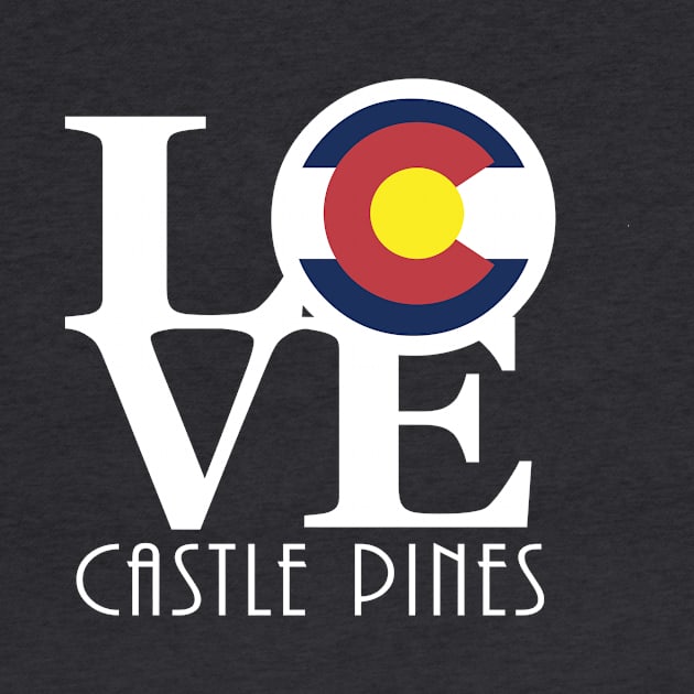 LOVE Castle Pines, CO! by HomeBornLoveColorado